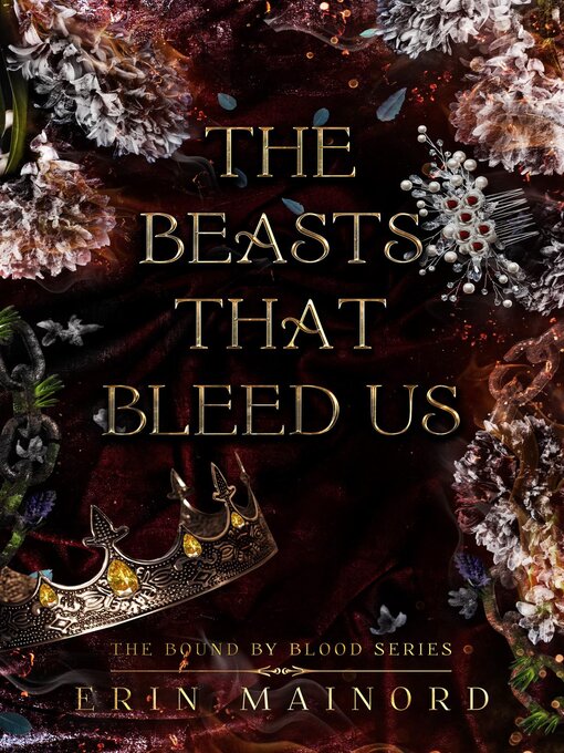 Title details for The Beasts That Bleed Us by Erin Mainord - Available